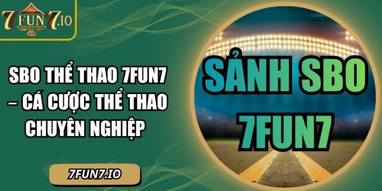 SBO thể thao 7FUN7